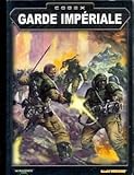 Image de Warhammer 40000 : Codex garde impériale - Devoir et honneur