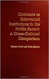 Image de Contracts as Reinvented Institutions in the Public Sector: A Cross-Cultural Comparison