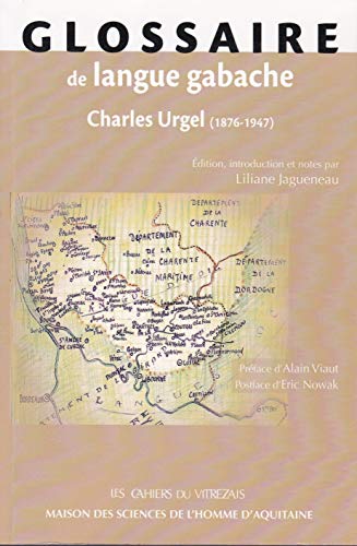 Glossaire de langue gabache : de l'abbé Charles Urgel Glossaire de langue gabache : de l'abbé Charles Urgel