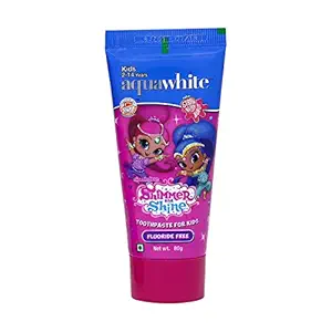 aquawhite SHIMMER & SHINE Toothpaste for Kids, Fluoride Free, Straw Berry Burst Flavor, For Age 2-14 Years, 80 grams