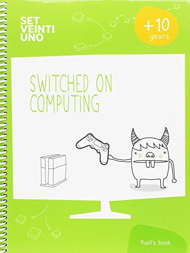 SET21 ESP Switched on computing Nivel 5 1011años