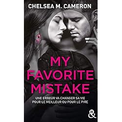 My favorite mistake - L'intégrale (Episodes 1 à 5) : une romance New Adult captivante dans l'univers des campus (&H)