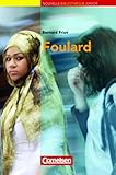 Nouvelle Bibliothèque Junior - Allgemeine Ausgabe: A2+ - Foulard: Lektüre mit eingelegtem Vokabular by