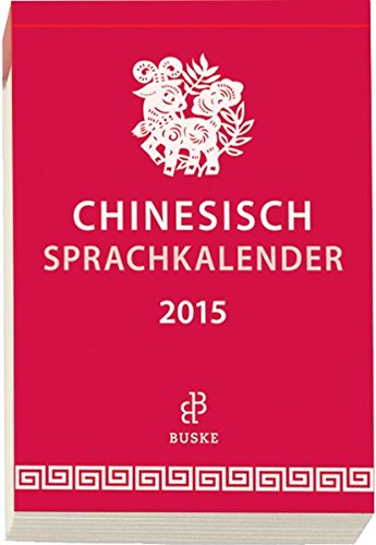 Preisvergleich Produktbild Sprachkalender Chinesisch 2015
