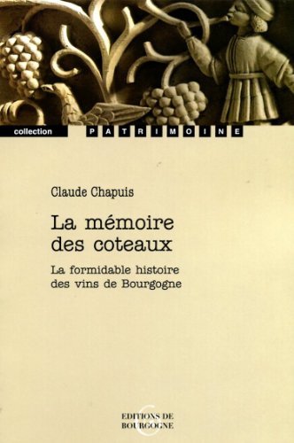 La Mémoire des Coteaux en ligne La Mémoire des Coteaux en ligne