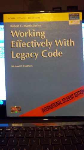 Buy Working Effectively with Legacy Code Book Online at Low Prices in ...