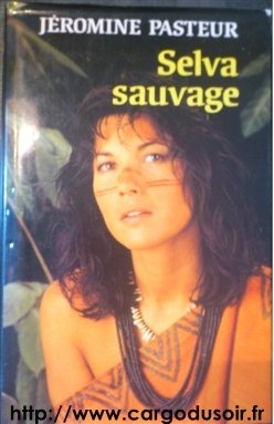 couverture de : Selva sauvage
