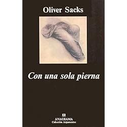 Con una sola pierna (Argumentos)