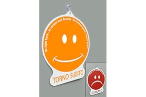 POLITARGHE Cartello TORNO SUBITO/CHIUSO emoticon per negozio vetrina studio laboratorio officina