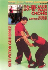 Preisvergleich Produktbild Wing Tsun WT Muk Wan Chong Street Applications