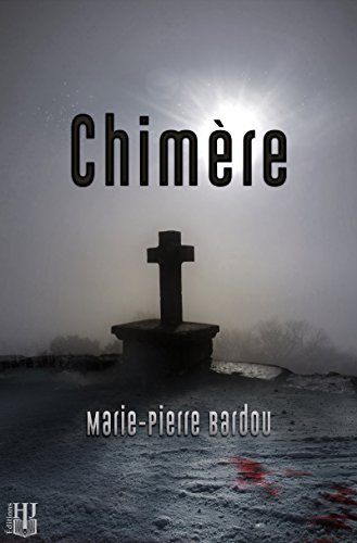 Chimère - Marie-Pierre Bardou Chimère - Marie-Pierre Bardou