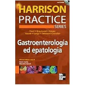 Harrison Practice. Gastroenterologia ed epatologia. Con CD-ROM