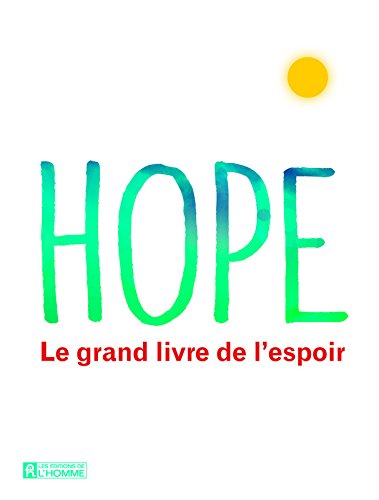 Download Hope - Le grand livre de l'espoir Download Hope - Le grand livre de l'espoir