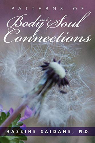 Patterns of Body and Soul Connections livre