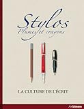 Stylos, Plumes et Crayons - la Culture et l'Ecrit by 
