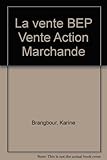 Image de La vente BEP Vente Action Marchande