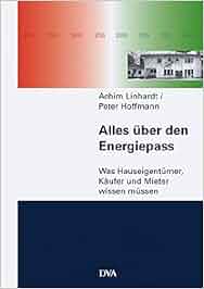 Alles Uber Den Energiepass Was Hauseigentumer Kaufer Und Mieter