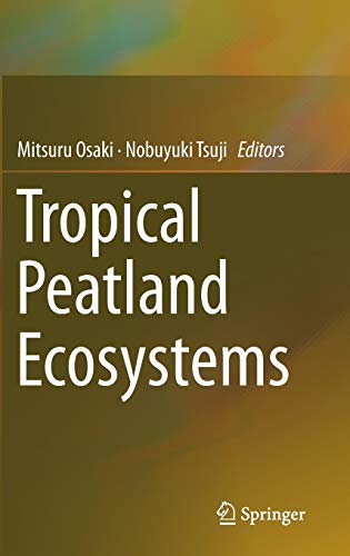 Preisvergleich Produktbild Tropical Peatland Ecosystems
