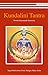 Kundalini Tantra by Swami Satyananda Saraswati