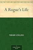 Image de A Rogue's Life (English Edition)