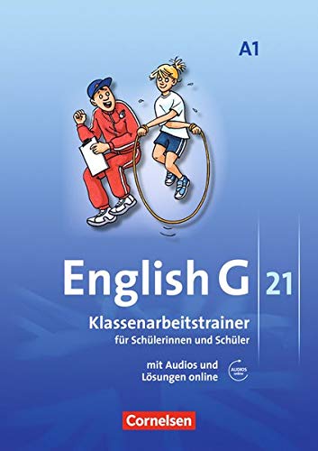 English G 21 - Ausgabe A / Band 1: 5. Schuljahr - Klassenarbeitstrainer mit Lösungen und Audio-Materialien(Online)