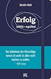 Erfolg: schlicht + ergreifend by Kerstin Hack