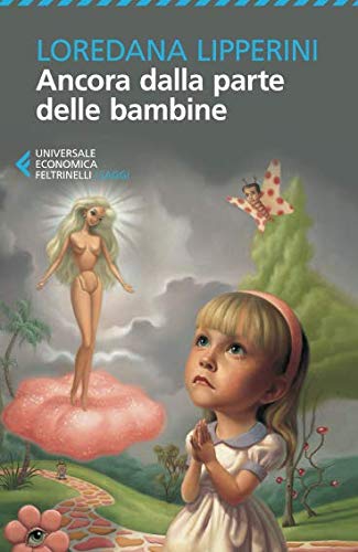 Ancora dalla parte delle bambine Ancora dalla parte delle bambine