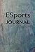 Produktbild ESports Journal: Keep track of all your ESports