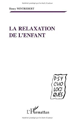 La relaxation de l'enfant