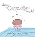 What a Cupcake Can Do! by