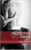 Bücher Neuerscheinungen 2022 - Protect Me - Dante von Allie Kinsley