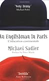 An Englishman In Paris: L'education Continentale An Englishman In Paris: L'education Continentale