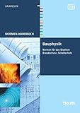 Image de Bauphysik: Normen für das Studium Brandschutz, Schallschutz