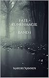 Fate: Runenmagie (Band 1) by 