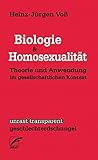 Biologie & Homosexualität: Theorie und Anwendung im gesellschaftlichen Kontext (transparent - geschlechterdschungel) by 