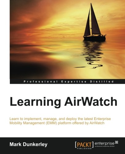 Preisvergleich Produktbild Learning AirWatch (English Edition)