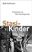 Stasi-Kinder: Aufwachsen im Überwachungsstaat by Ruth Hoffmann