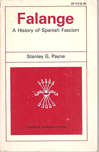 Falange a History of Spanish Fascism