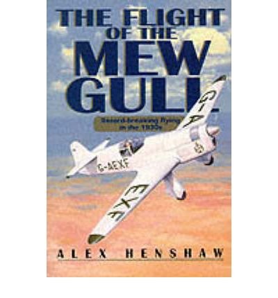 Download TheFlight of the Mew Gull by Henshaw, Alex ( Author ) ON Sep-29-1998, Paperback
