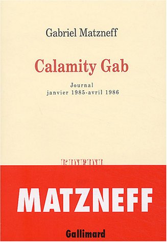 Télécharger Calamity Gab (Journal janvier 1985-avril 1986) livre En ligne