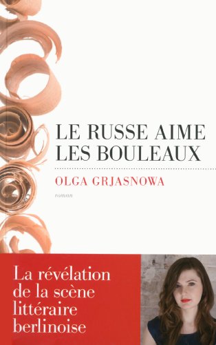 couverture de : Le russe aime les bouleaux