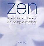 Image de Zen Meditations: Mother