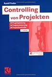 Image de Controlling von Projekten: Projektplanung, Projektsteuerung und Projektkontrolle
