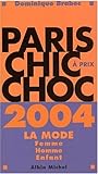 Paris chic à prix choc 2004