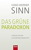 Image de Das grüne Paradoxon. Plädoyer für eine illusionsfreie Klimapolitik