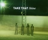 Shine by Take That - Take That