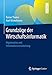 Grundzüge der Wirtschaftsinformatik: Organisation und Informationsverarbeitung by Rainer Thome, Axel Winkelmann