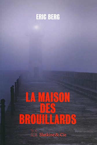 couverture de : La maison des brouillards