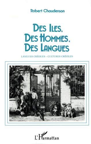Des îles, des hommes, des langues Des îles, des hommes, des langues