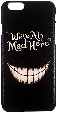 Alice in Wonderland iPhone 6 case - Cheshire Cat We're All Mad Here Slim Fit Hard Back iPhone 6 Cover 4.7”